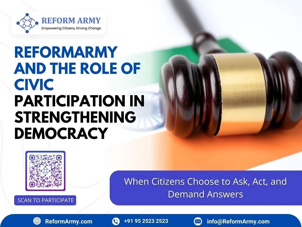 Reform Army and the Role of Civic Participation in Strengthening Democracy
